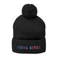 Pom-Pom Beanie — Embroidered "Goal Girls" Colorful Knit Winter Hat